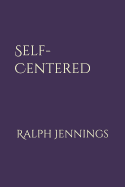 Self-Centered