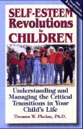 Self-Esteem Revolutions in Children