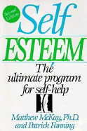 Self-Esteem: The Ultimate Program for Self-Help