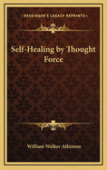 Self-Healing by Thought Force