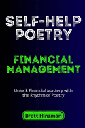 Self-Help Poetry: Financial Management