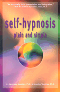 Self-Hypnosis Plain & Simple