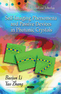 Self-Imaging Phenomena & Passive Devices in Photoonic Crystals
