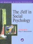 Self in Social Psychology: Key Readings