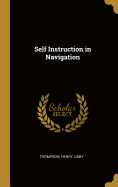 Self Instruction in Navigation