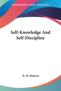 Self-Knowledge And Self-Discipline