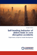 Self-Leveling Behavior of Debris Beds in Core Disruptive Accidents