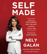 Self Made: Becoming Empowered, Self-Reliant, and Rich in Every Way