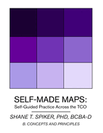 Self-Made Maps: Self-Guided Practice Across the TCO (Book B)