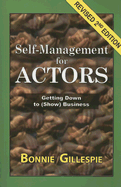 Self-Management for Actors: Getting Down to (Show) Business