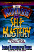 Self Mastery: Course of Study on the Divine Reality