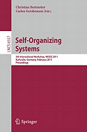 Self-organizing Systems: 5th International Workshop, IWSOS 2011, Karlsruhe, Germany, February 23-24, 2011, Proceedings