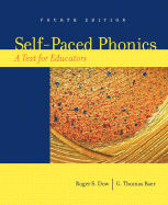 Self-Paced Phonics: A Text for Educators