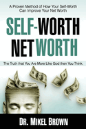 Self Worth Net Worth