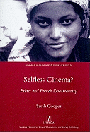 Selfless Cinema?