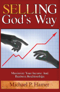 Selling God's Way