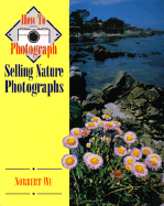 Selling Nature Photographs - Wu, Norbert