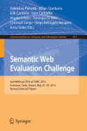 Semantic Web Evaluation Challenge: Semwebeval 2014 at Eswc 2014, Anissaras, Crete, Greece, May 25-29, 2014, Revised Selected Papers