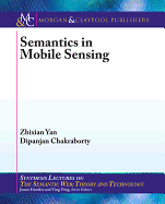 Semantics in Mobile Sensing