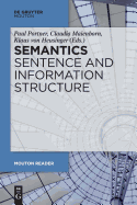 Semantics - Sentence and Information Structure