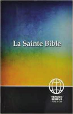 Semeur, French Bible, Paperback: La Sainte Bible Version Semeur - Zondervan