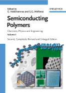 Semiconducting Polymers: Chemistry, Physics and Engineering