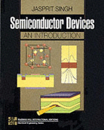 Semiconductor Devices: An Introduction - Singh, Jasprit