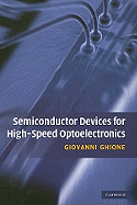 Semiconductor Devices for High-Speed Optoelectronics