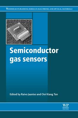 Semiconductor Gas Sensors - Jaaniso, Raivo (Editor), and Tan, Ooi Kiang (Editor)