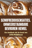 Semifreddosensaties. Onweerstaanbare Bevroren Hemel