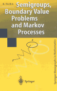 Semigroups, Boundary Value Problems and Markov Processes