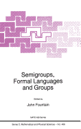 Semigroups, Formal Languages and Groups