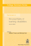 Seminars in the Psychiatry of Learning Disabilities