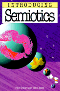 Semiotics for Beginners - Cobley, Paul