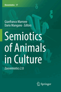 Semiotics of Animals in Culture: Zoosemiotics 2.0
