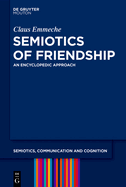 Semiotics of Friendship: An Encyclopedic Approach