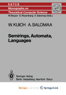 Semirings, Automata, Languages - Kuich, Werner