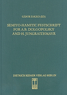Semito-Hamitic Festschrift for A.B. Dolgopolsky and H. Jungraithmayr