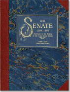 Senate, 1789-1989, V. 1: Addresses on the History of the United States Senate - Byrd, Robert C, Senator, and Hall, Mary Sharon (Editor)