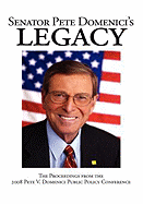 Senator Pete Domenici's Legacy