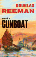 Send a gunboat