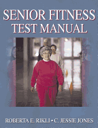 Senior Fitness Test Manual