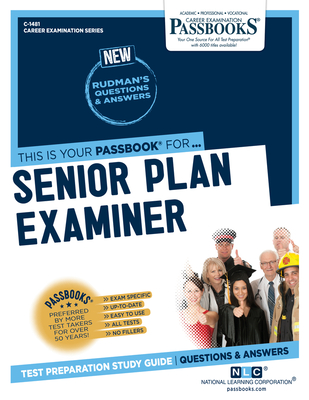 Senior Plan Examiner (C-1481): Passbooks Study Guide Volume 1481 - National Learning Corporation