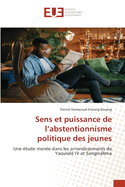 Sens et puissance de l'abstentionnisme politique des jeunes