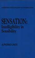 Sensation: Intelligibility in Sensibility
