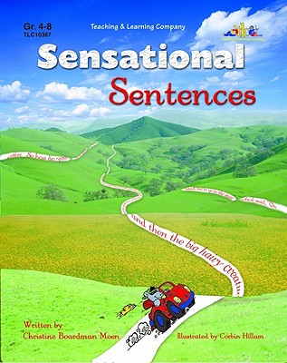 Sensational Sentences: With Six Write-On, Wipe-Off Sentence Strips - Moen, Christine Boardman