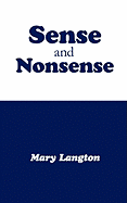 Sense and Nonsense