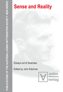 Sense and Reality: Essays Out of Swansea