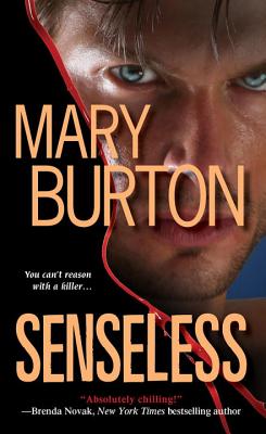 Senseless - Burton, Mary