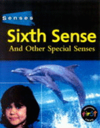 Senses: The Sixth Sense (Paperback)